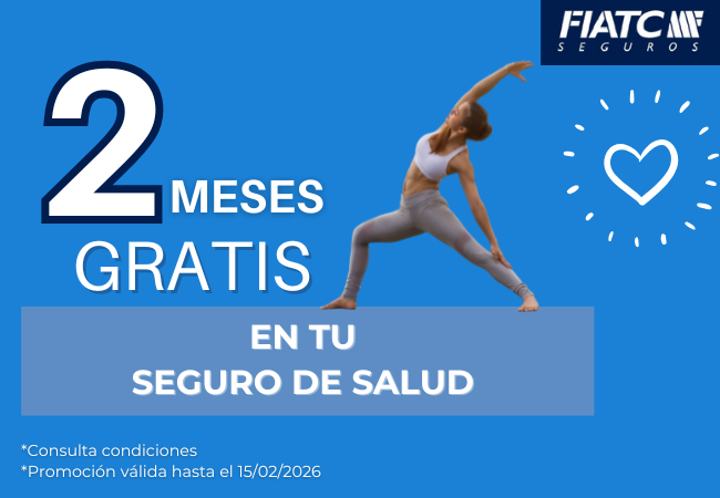 2 meses gratis en tu Seguro de Salud – FIATC