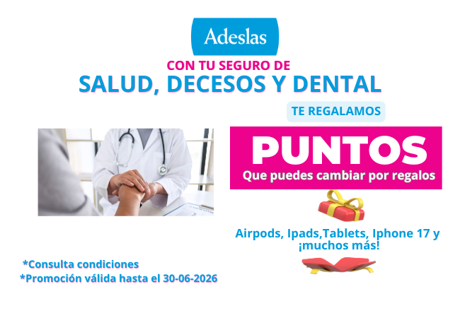 Regalo de puntos al contratar tu Seguro de salud, vida y decesos con – Adeslas.