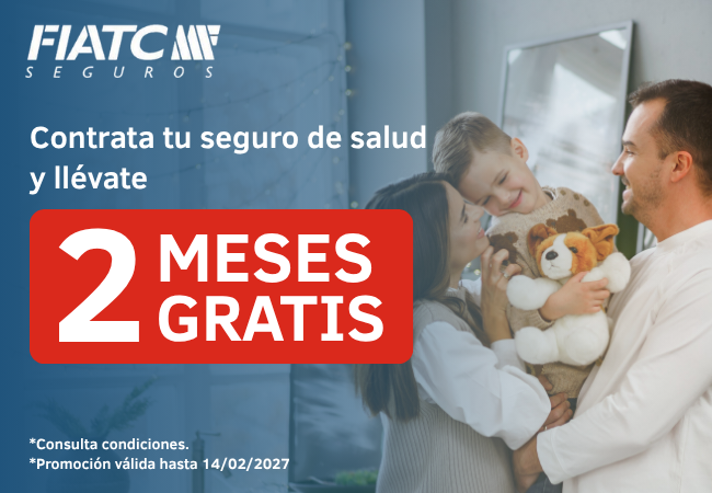 2 MESES GRATIS EN TU SEGURO DE SALUD CON FIATC